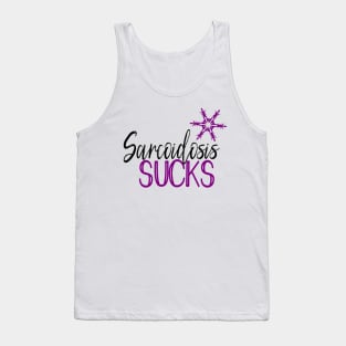 Sarcoidosis Sucks Tank Top